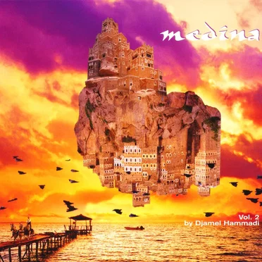 medina Volume 2 by Djamel Hammadi - album cover