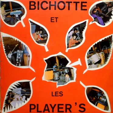 Bichotte Et Les Player's