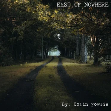 East of Nowhere
