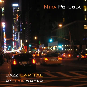 Jazz Capital of the World