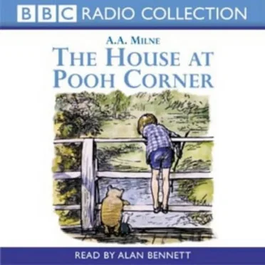 The House at Pooh Corner by A.A. Milne - album cover