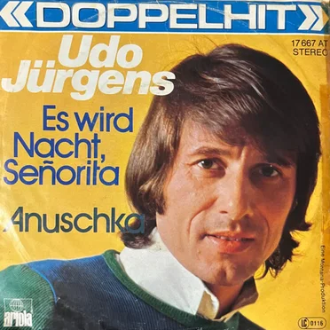 Es wird Nacht Señorita / Anuschka