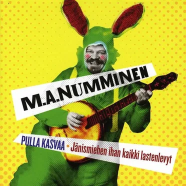 Pulla kasvaa: jänismiehen ihan kaikki lastenlevyt