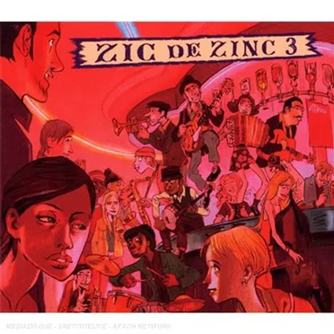 Zic de Zinc 3 by Various Artists - album cover