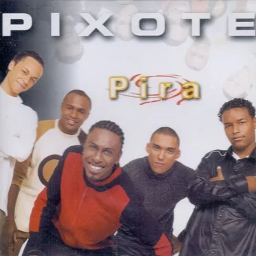 Pira by Pixote - album cover