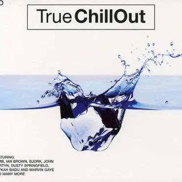True Chillout by Various Artists - album cover