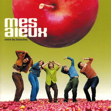 Entre les branches by Mes Aïeux - album cover