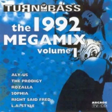 Turn Up the Bass Megamix 1992, Volume 1 by Various Artists - album cover