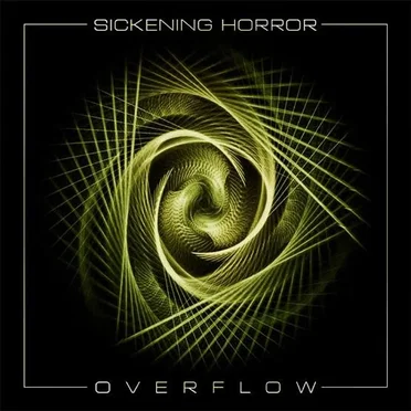 Overflow by Sickening Horror - album cover