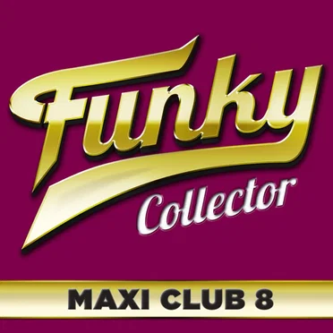 Funky Collector (Maxi Club 8) by Various Artists - album cover
