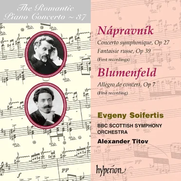 The Romantic Piano Concerto, Volume 37: Nápravník: Concerto symphonique, op. 27 / Fantaisie russe, op. 39 / Blumenfeld: Allegro de concert, op. 7