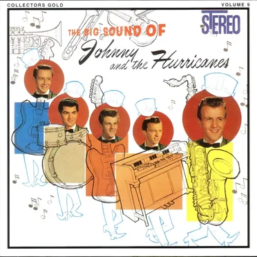 The Big Sound of Johnny and the Hurricanes: Collectors Gold, Volume 9