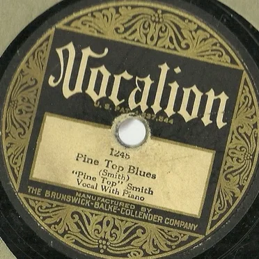 Pine Top Blues / Pine Top’s Boogie Woogie by “Pine Top” Smith - album cover