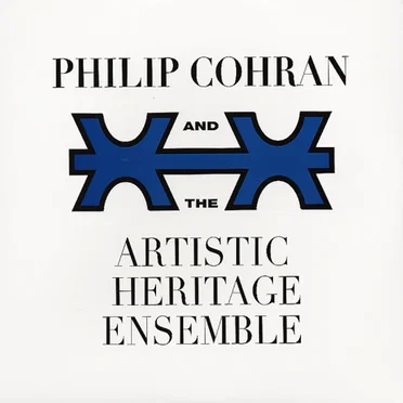 Phil Cohran and The Artistic Heritage Ensemble