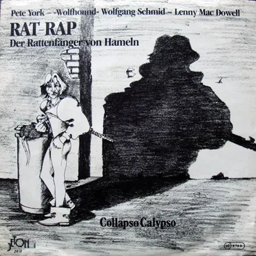 Rat-Rap (Der Rattenfänger von Hameln) / Collapso Calypso