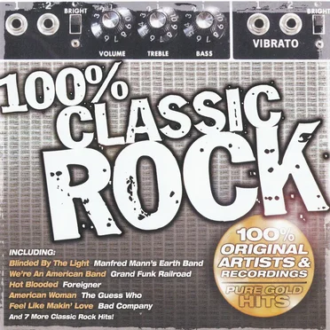 100% Classic Rock by Various Artists - album cover
