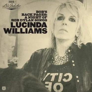 Lu's Jukebox Vol. 3 - Bob's Back Pages: A Night of Bob Dylan Songs