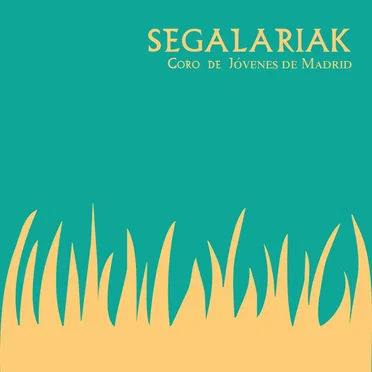 Segalariak by Coro de Jóvenes de Madrid - album cover