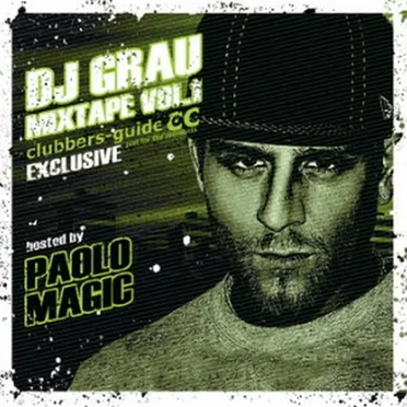 Clubbers Guide Mixtape Vol.1 by Dj Grau - album cover
