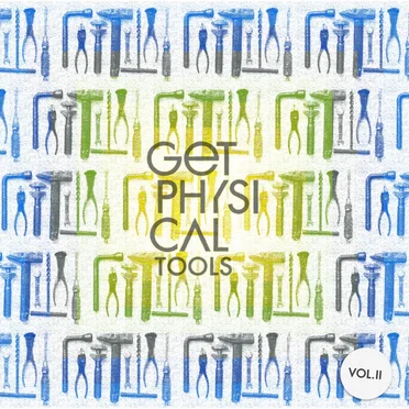 Get Physical Tools, Vol. 2 by Various Artists - album cover