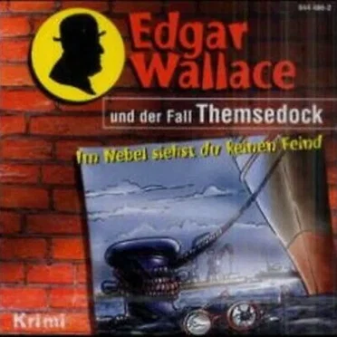 Edgar Wallace und der Fall Themsedock by Hans-Joachim Herwald - album cover