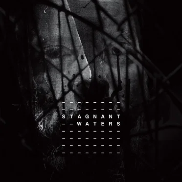 Stagnant Waters by Stagnant Waters - album cover