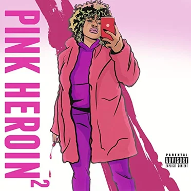 Pink Heroin 2