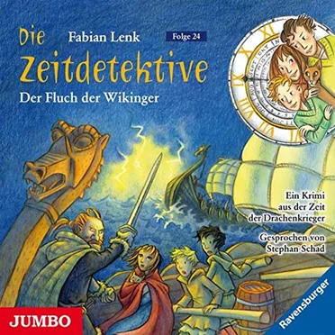 Die Zeitdetektive, Folge 24: Der Fluch der Wikinger by Fabian Lenk - album cover