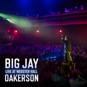 Live At Webster Hall by Big Jay Oakerson - album cover
