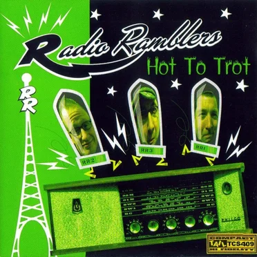Hot To Trot by Radio Ramblers - album cover