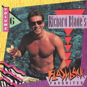 Richard Blade’s Flashback Favorites, Volume 6 by Various Artists - album cover