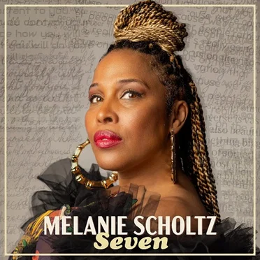Seven by Melanie Scholtz - album cover