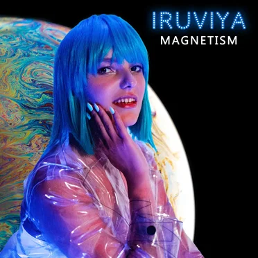 Magnetism by Iruviya - album cover