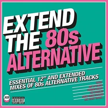Extend the 80s: Alternative by Various Artists - album cover