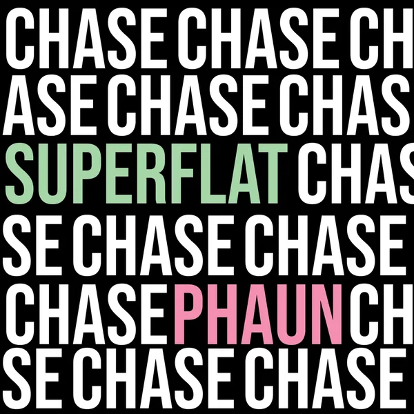 Chase
