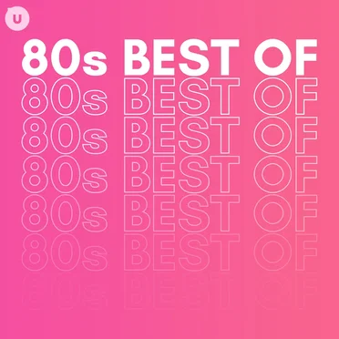 80s Best Of by uDiscover by Various Artists - album cover