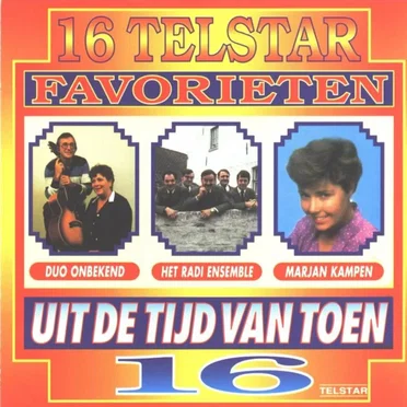 16 Telstar favorieten uit de tijd van toen, 16 by Various Artists - album cover