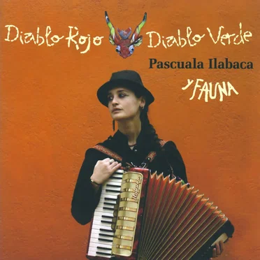 Diablo Rojo, Diablo Verde