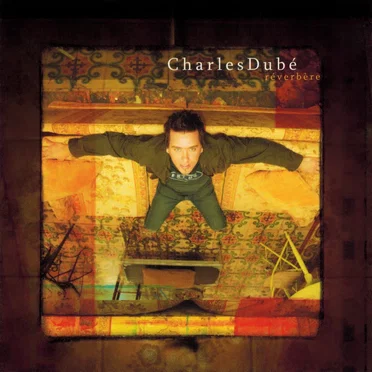 Réverbère by Charles Dubé - album cover