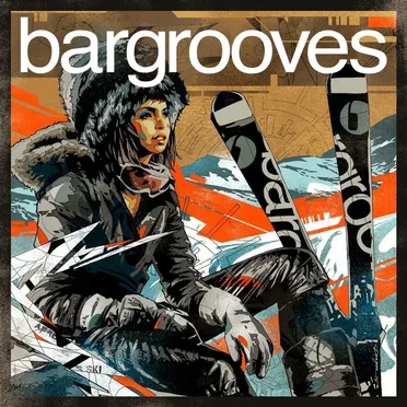 Bargrooves Apres Ski 2.0 by Various Artists - album cover