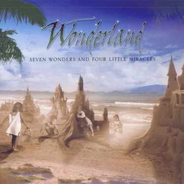 Seven Wonders and Four Little Miracles