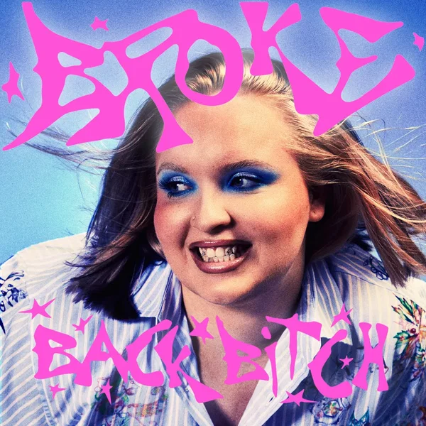 Broke Back Bitch