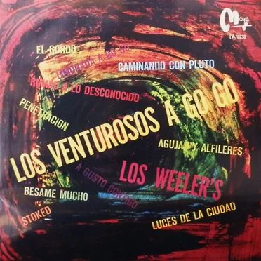 Los Venturosos A Go Go by Los Weelers - album cover
