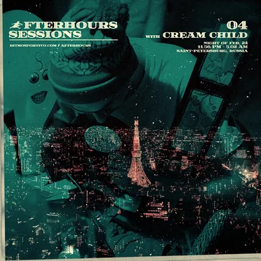 Afterhours Sessions 04: Cream Child
