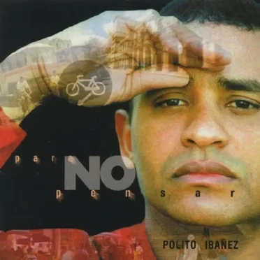 Para no pensar by Polito Ibáñez - album cover