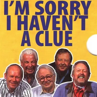 I’m Sorry I Haven’t a Clue: The First Collection by I’m Sorry I Haven’t a Clue “Team” - album cover
