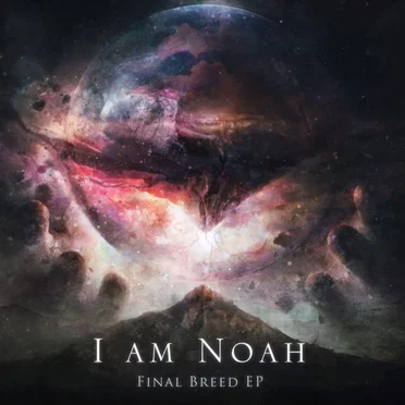 Final Breed by I Am Noah - album cover