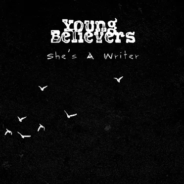 She's a Writer by Young Believers - album cover