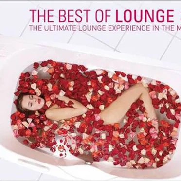 The Best of Lounge 3: The Ultimate Lounge Experience in the Mix by Various Artists - album cover