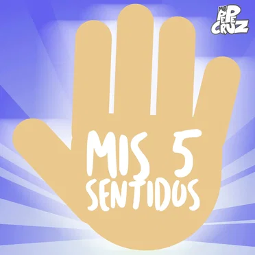 Mis 5 sentidos by Mr Pepe Cruz - album cover